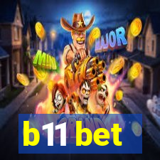 b11 bet